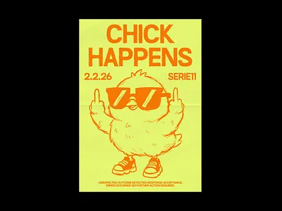 Chick Happens Poster Design bold colorful design designer figma graphic graphic design illustration playful poster poster design typographic poster typography