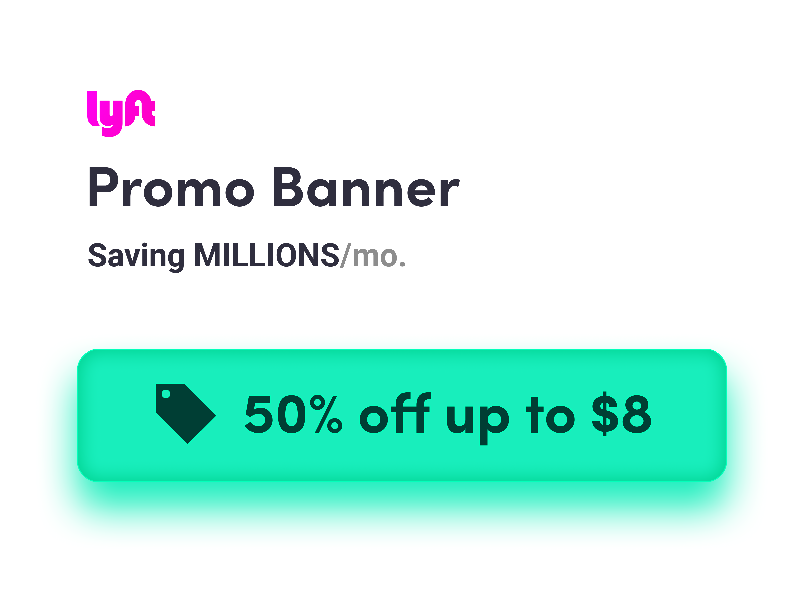 Lyft Mode Selector Promo Banner android app component coupon design discount dog feedback green growth ios iteration lyft pattern promo promotion research rideshare ui ux