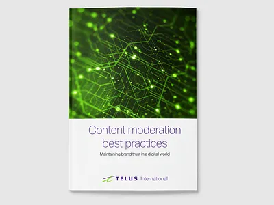 TELUS Digital | Content Moderation White Paper editorial design graphic design