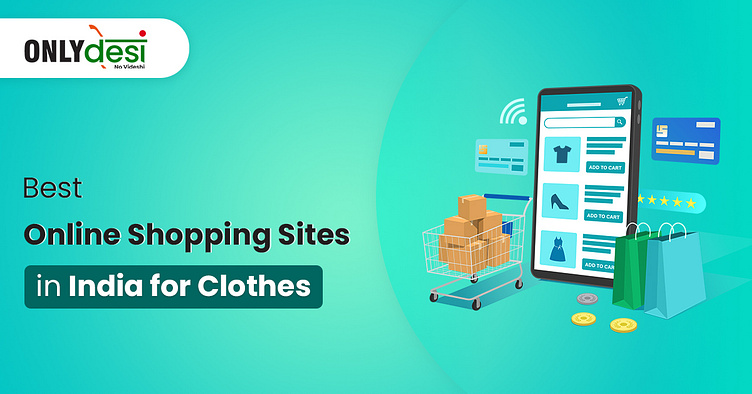 some-of-the-best-online-shopping-sites-in-india-for-clothes-by-only