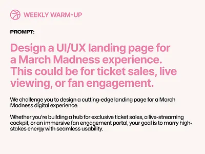Design a UI/UX March Madness Landing Page! dribbble warm up
