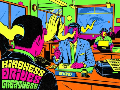 Kindness drives greatness color colorful design fifties high five illustration kindness office pop positive thinking psychedelic retro surrealism typography vector vintage