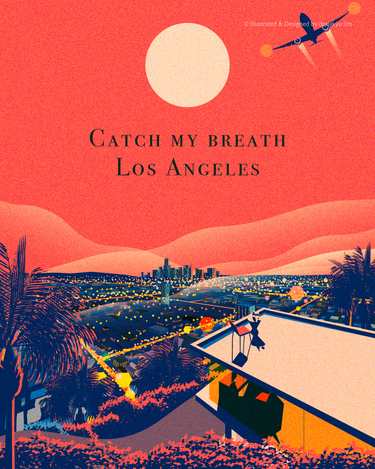 Catch my breath at LA architecture california cityscape evening illustration losangeles relax travel urban vacation