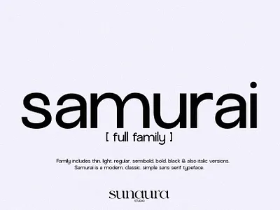 Samurai Family Pack (12 Fonts) aura chic editorial elegant family font free ligatures modern moon samurai sans schrifted serif studio summer sun type typeface typography