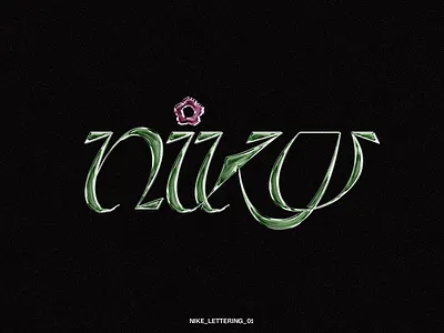 Nike Lettering branding chrome design flower glow green illustrator lettering logo minimal nike typography vector