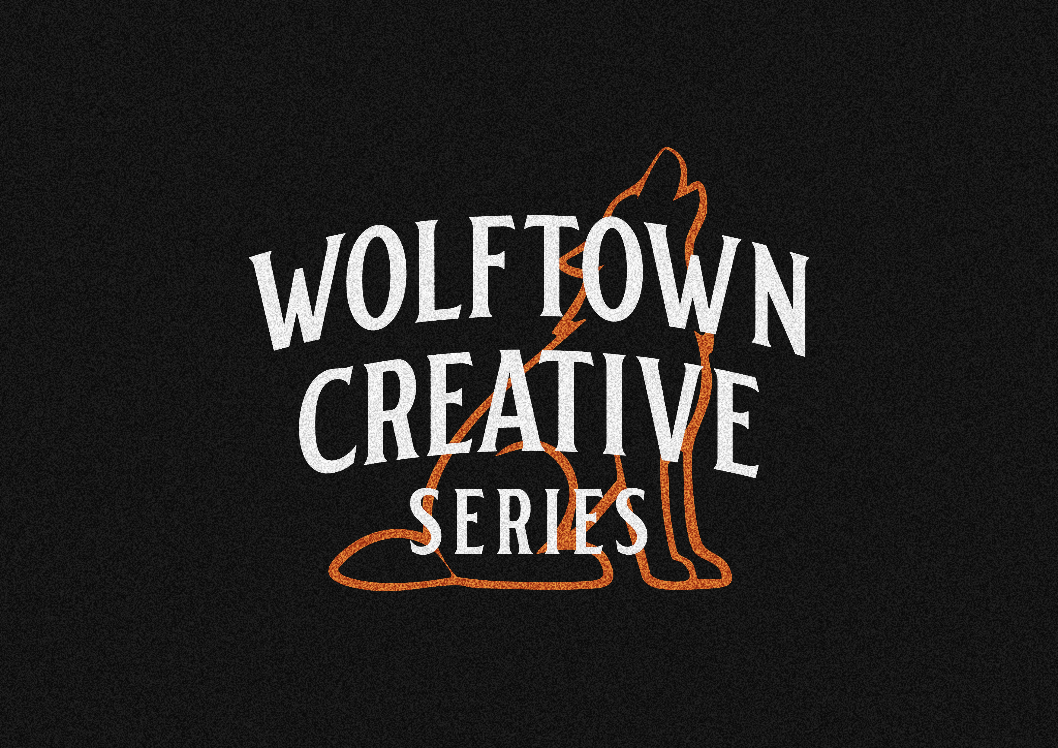 WOLFTOWN CREATIVE SERIES 🐺