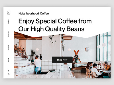 Neighbourhood - Website Coffee Shop cafe coffee coffee shop landing page ui ux website