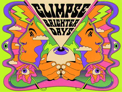 Glimpse brighter days colorful design illustration positivity psychedelic retro sixties surrealism trippy typography vector vintage