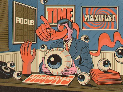 Focus Time Manifest Visions 1950s business design eye fifties focus future illustration office psychedelic retro suit surrealism time trippy typography vector vintage vision wisdom
