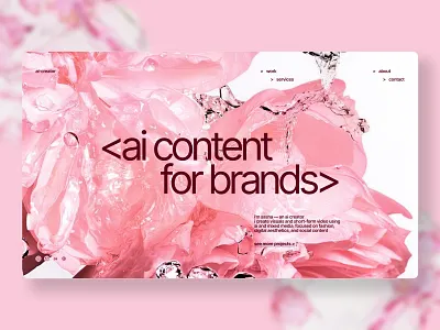 AI Content for Brands — Hero ai content ai design art direction beauty branding creative direction digital design fashion hero section homepage interface landing page modern design product design startup ui design ux design visual design web design website