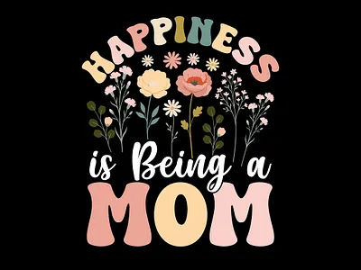 Mother's Day Themed Typography T-Shirt Design 3d animation apparel design branding family love floral design funny mom graphic design inspirational quotes logo mama design mom gift mom life mom life style mother motherhood mothers day t shirt design typography design ui
