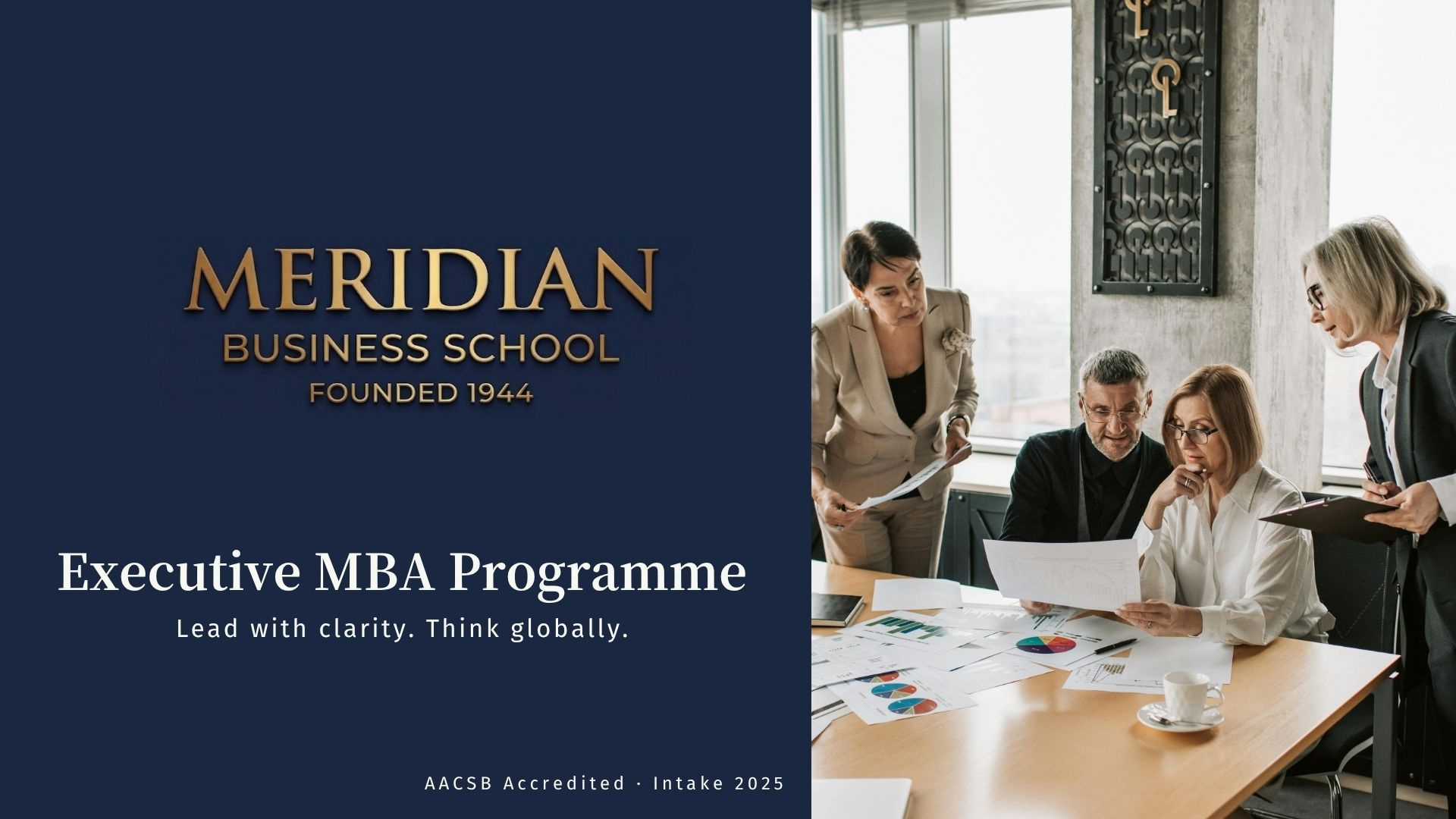 Meridian Business School —
Executive MBA Programme Presentation