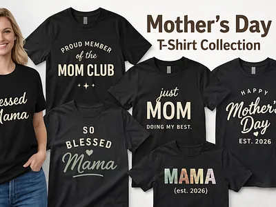 T-Shirt Design , Mother'S Day bundle. bulk t shirt design clothing custom t shirt illustration merchandise mothers day t shirt t shirt design t shirt design typography tshirt tshirt design typography typography t shirt vector art