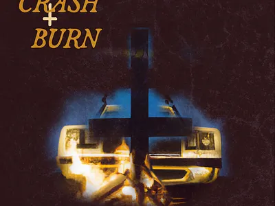 Crash + Burn - Single Cover Art cover cross dark graphic design music photo religious