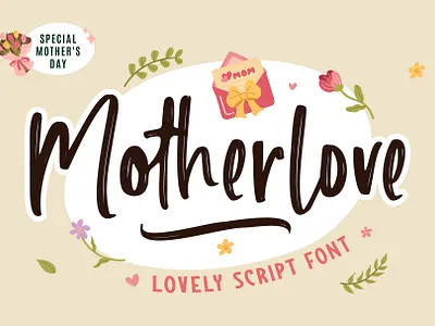 Motherlove - Lovely Script Font bouncy script brand identity creative type display type editorial design feminine branding font design graphic design handlettering lettering logotype minimalist design modern script packaging design script font type design typeface typography vector art visual identity
