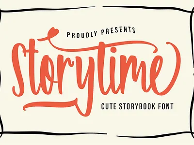 Storytime - Cute Storybook Font bouncy script brand identity creative type display type editorial design feminine branding font design graphic design handlettering lettering logotype minimalist design modern script packaging design script font type design typeface typography vector art visual identity
