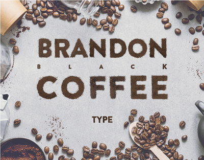 Brandon Black Coffee coffee coffeewaste design graphic design photography typeface typography