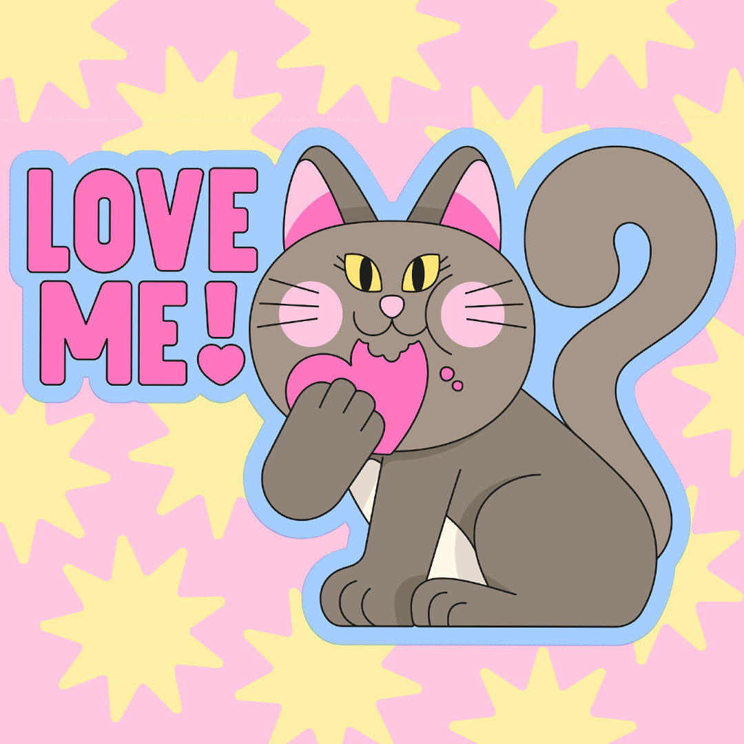 Love me!