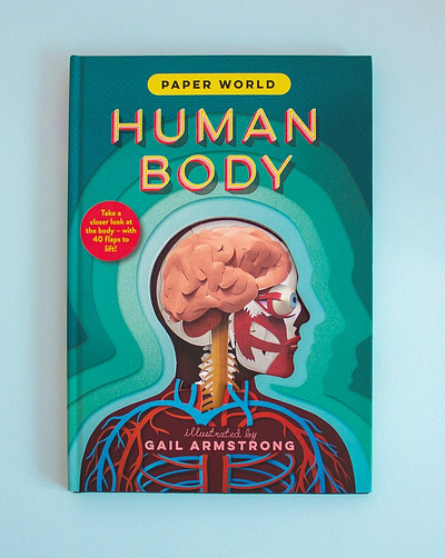 Paper World: Human Body X Gail Armstrong gail armstrong human body paper cutout paper sculpture publishing