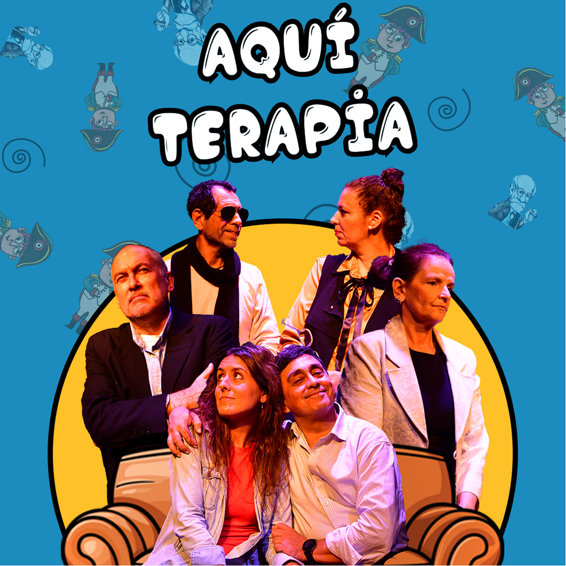 Diseño de Cartelería - Obra de teatro "Aquí Terapia" - Freelance
