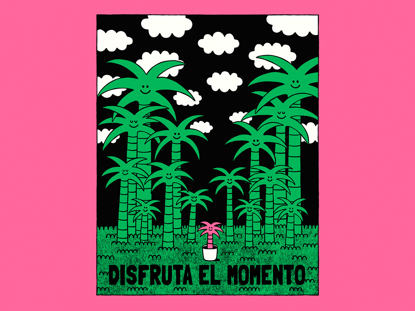 DISFRUTA EL MOMENTO