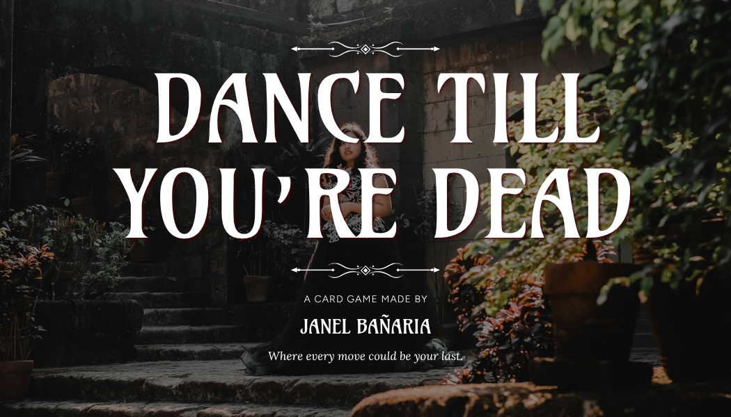 Dance Till You're Dead - A Card Game