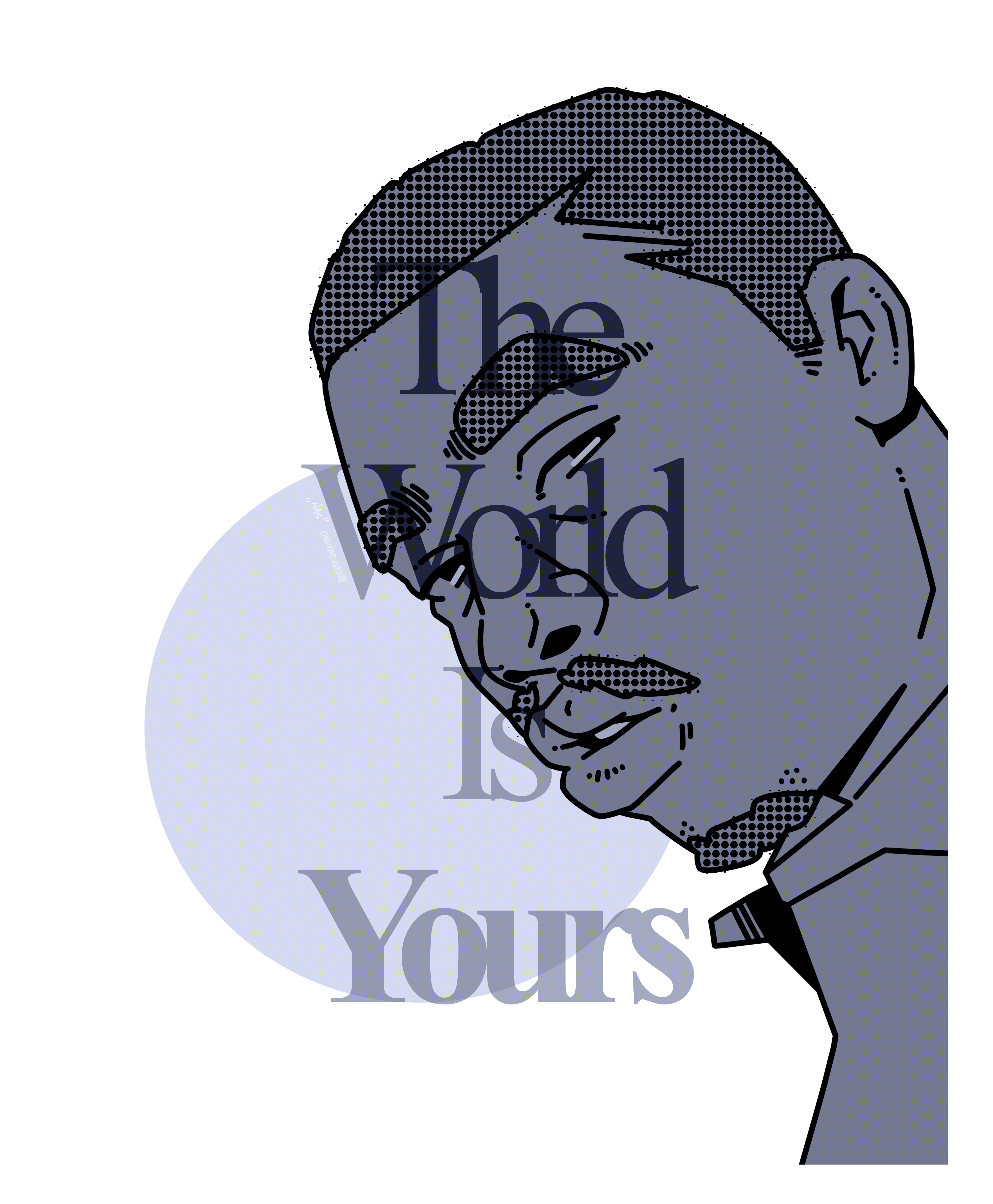 The World Is Yours