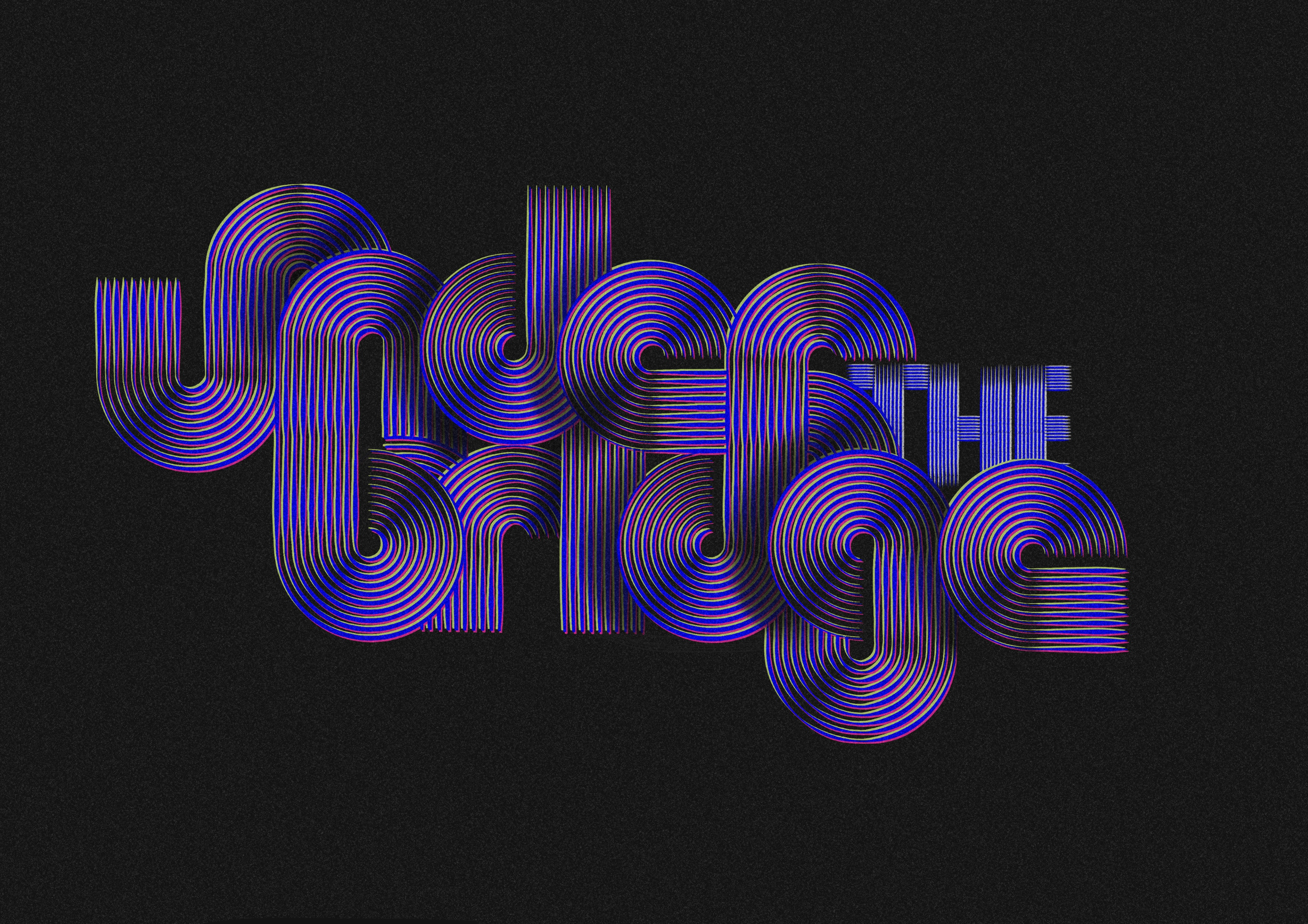 Lettering - Under The Bridge. graphic design illustration lettering poster procreate