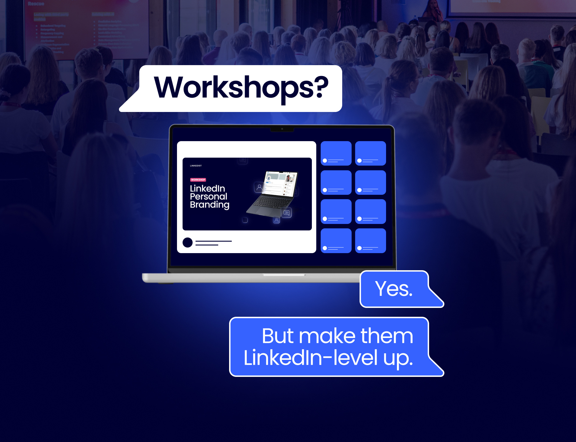 LinkedIn Workshops? Linkedist is a PRO in it!