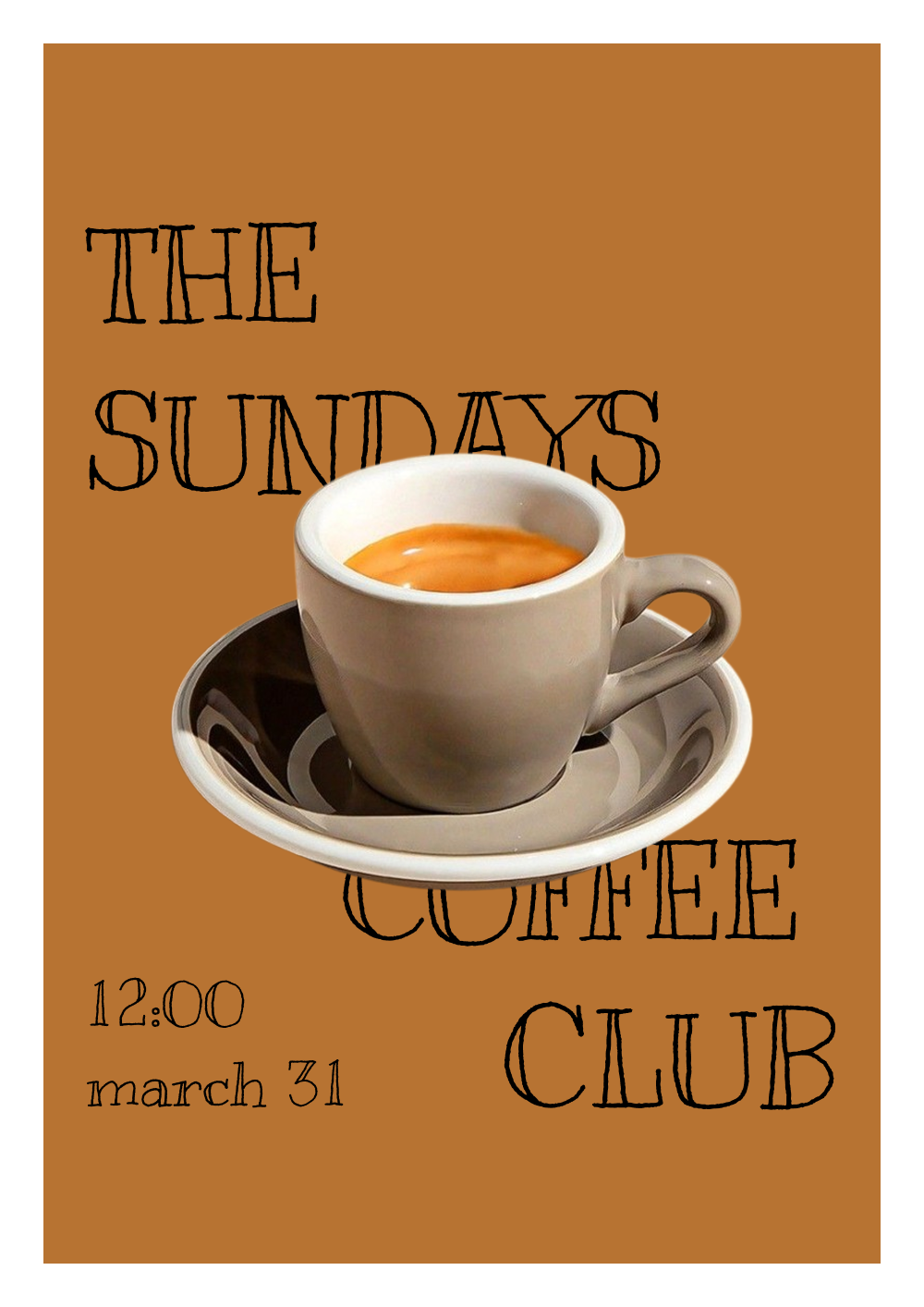 The Sunday's Coffee Club oldschool poster beginner coffee design figma graphic design illustration poster