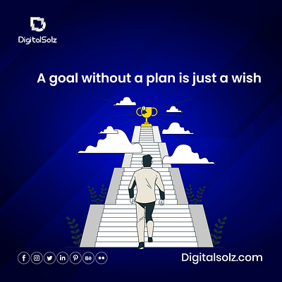 A goal without a plan is just a wish branding business business growth design digital marketing digital solz illustration logo marketing social media marketing