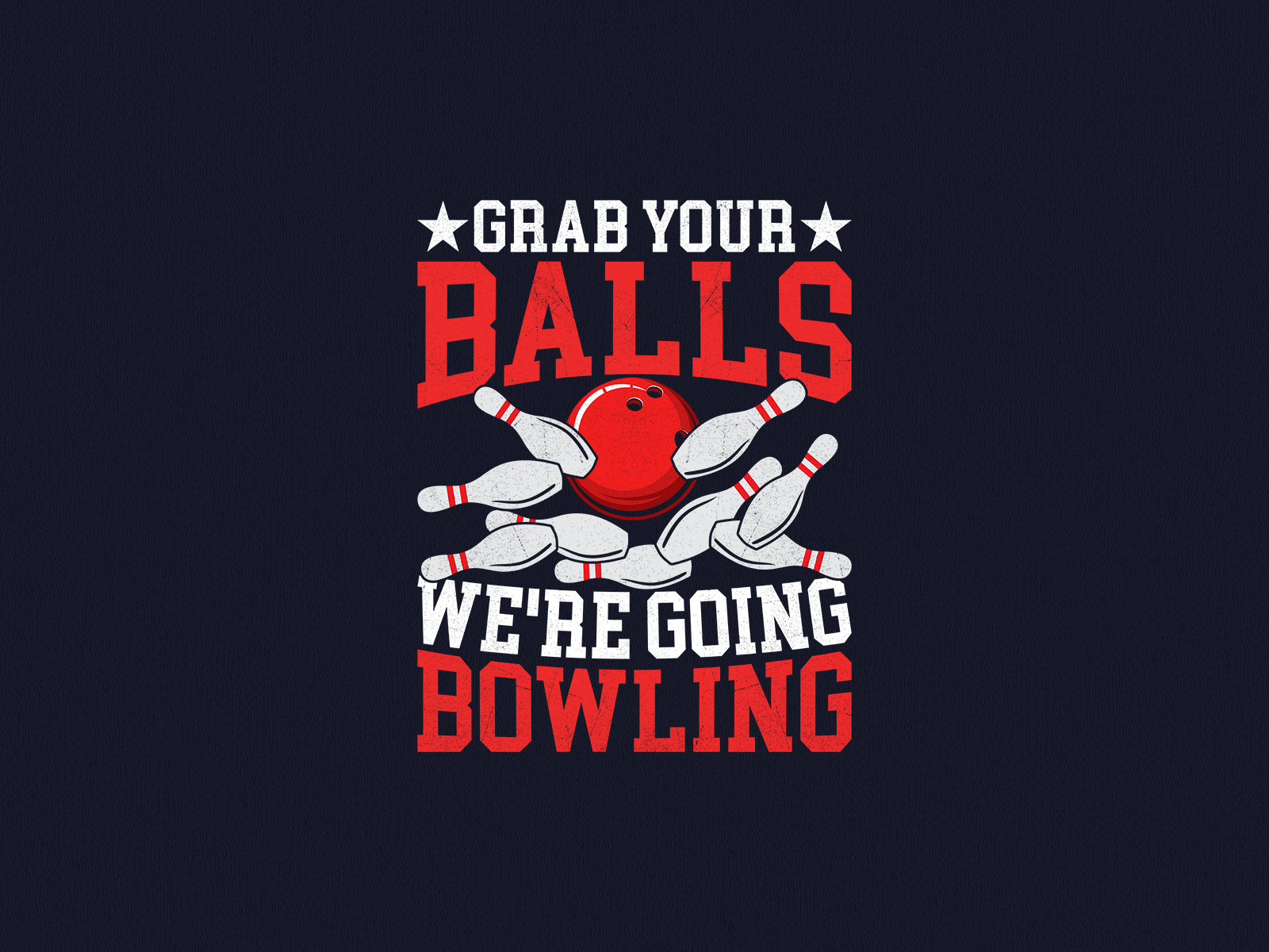 Funny Bowling Game Vibes – Playful T-Shirt Design bold lettering design bowling bowling ball bowling dad shirt bowling humor bowling lover bowling shirt etsy t shirt funny bowling quotes funny tshirt gamer style shirt gaming tshirt graphic design graphic tee design merch by amazon merch clothing brand merchandise design trendy tee design typography t shirt vintage bowling shirt