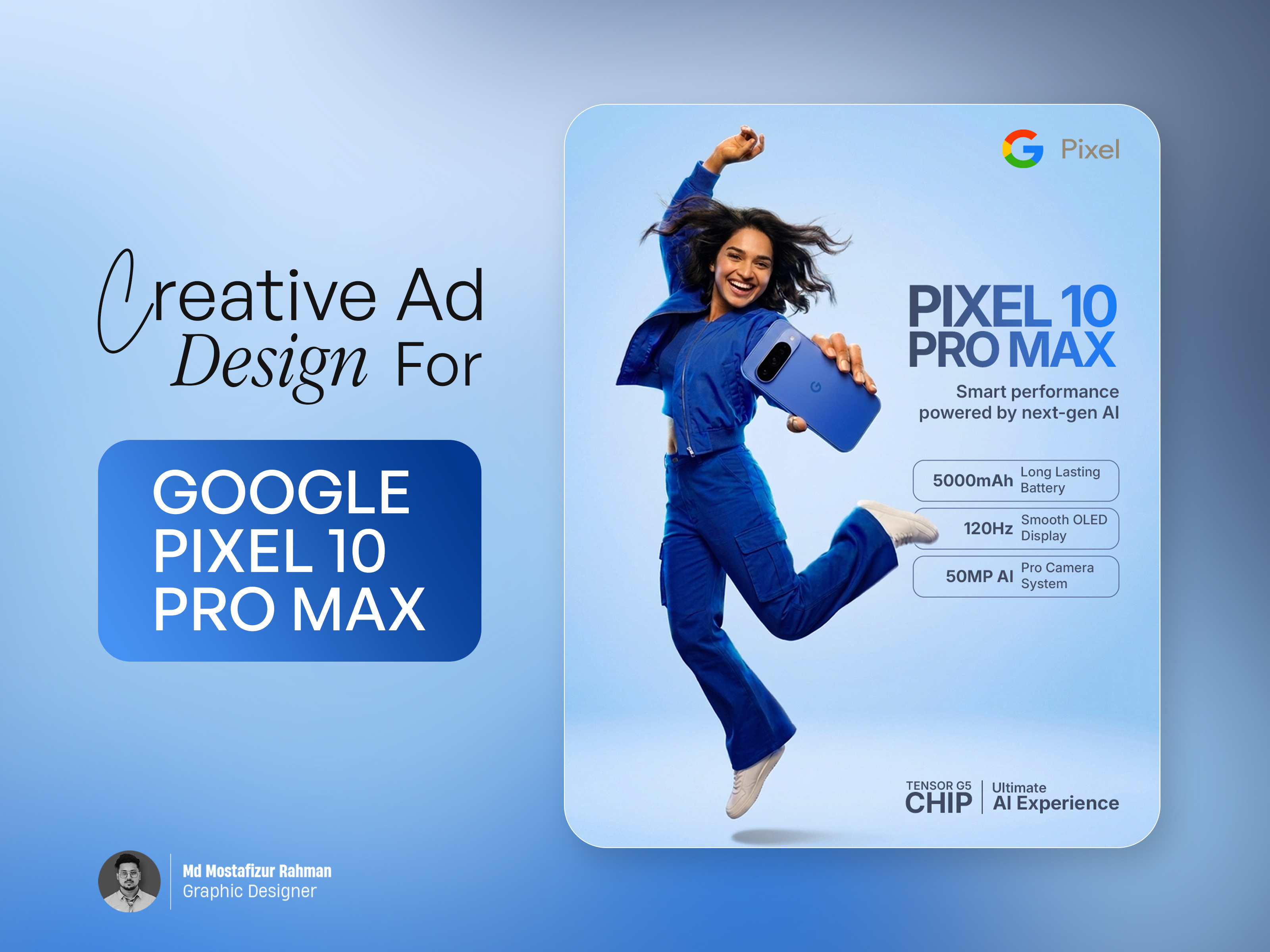 AI-Generated Google Pixel 10 Pro Max Ad Design, Creative Concept ai aiadvertisementdesign aigraphicdesign aiproductphotography brandidentity branding creativeadconcept googlepixel10promax graphic designer