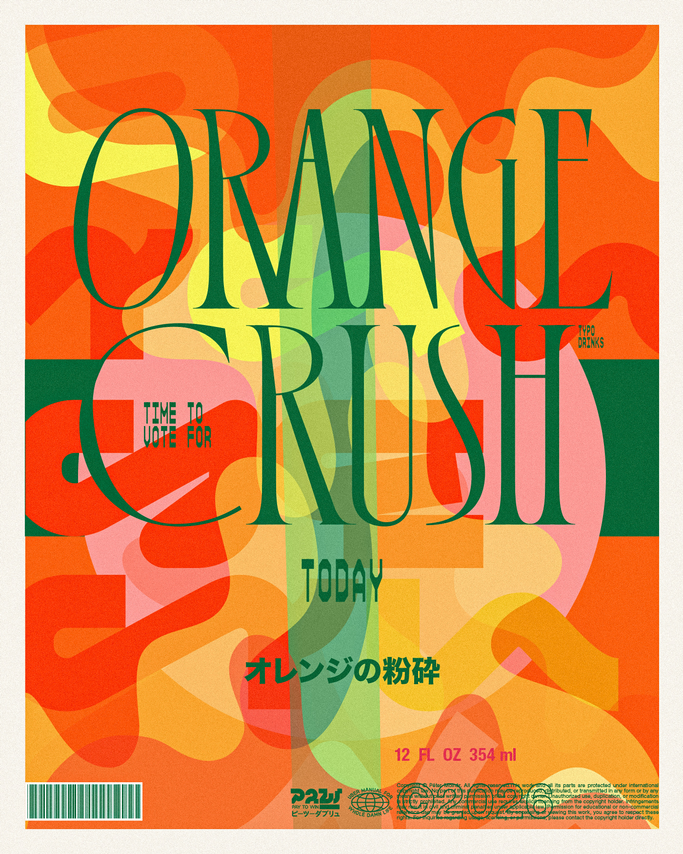 Orange Crush abstractdesign boldtypography branding colorcomposition contemporarydesign designinspiration editorialdesign experimentaltype graphicdesign layoutdesign modernposter molnár péter orange crush posterdesign retroinspired typeart typeposter typo drinks typography visualdesign