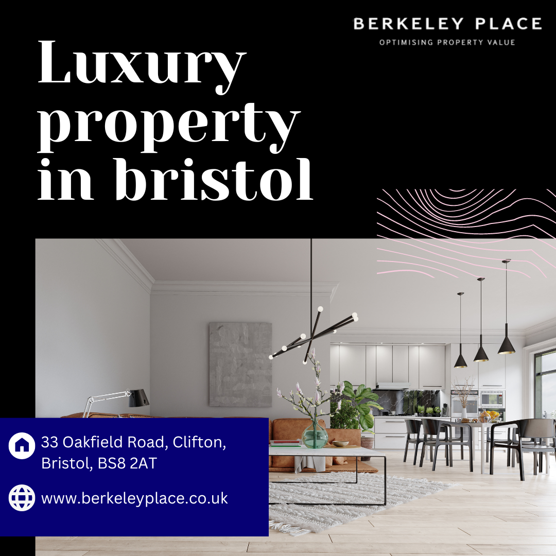 The Best Provider Of Luxury Property Renovation in Bristol by Berkeley