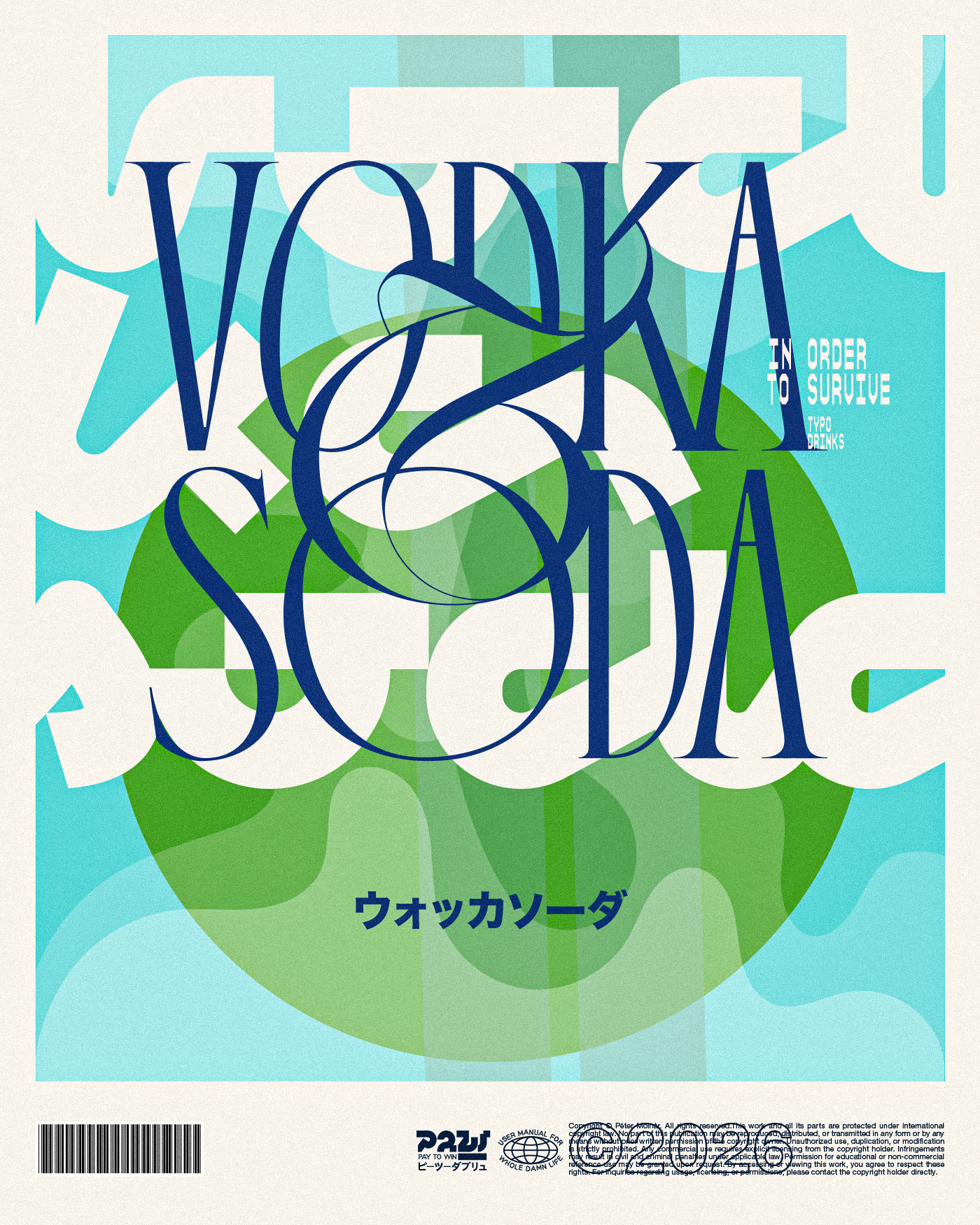 Vodka&Soda abstractdesign beveragebranding boldtypography colorcomposition contemporarydesign designinspiration editorialdesign experimentaltype graphicdesign layoutdesign modernposter molnár péter posterdesign retroinspired typeart typeposter typography visualdesign vodkasoda