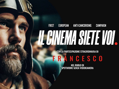 Il Cinema Siete Voi — Anti-Piracy Campaign