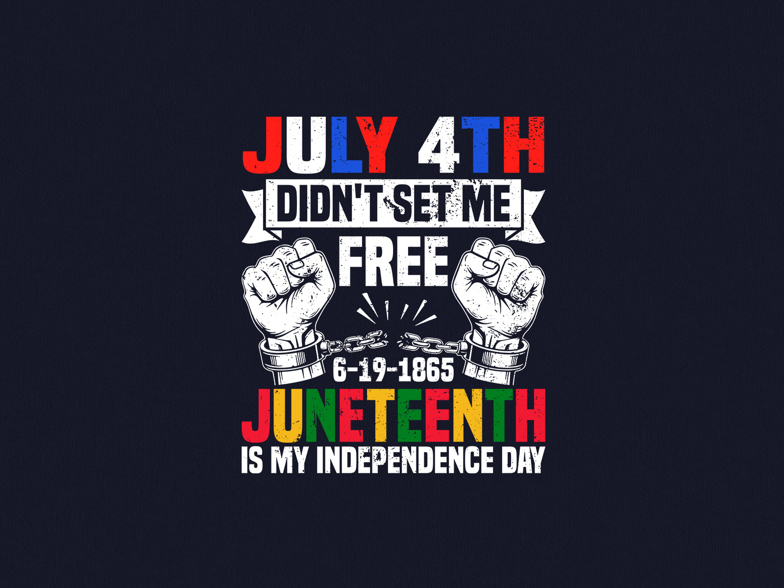Juneteenth Freedom Day – Black History & Pride T-Shirt Design 1865 african american pride afro pride black culture black history black lives matter clothing design design freedom day freedom shirt graphic design heritage independence day black juneteenth liberation merch by amazon merchandise design typography unity