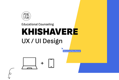 KHISHAVERE UX/UI Design application casestudy gamification intractiondesign iran mohammadrezanoorani ui uidesign ux uxdesign website