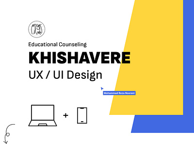 KHISHAVERE UX/UI Design application casestudy gamification intractiondesign iran mohammadrezanoorani ui uidesign ux uxdesign website