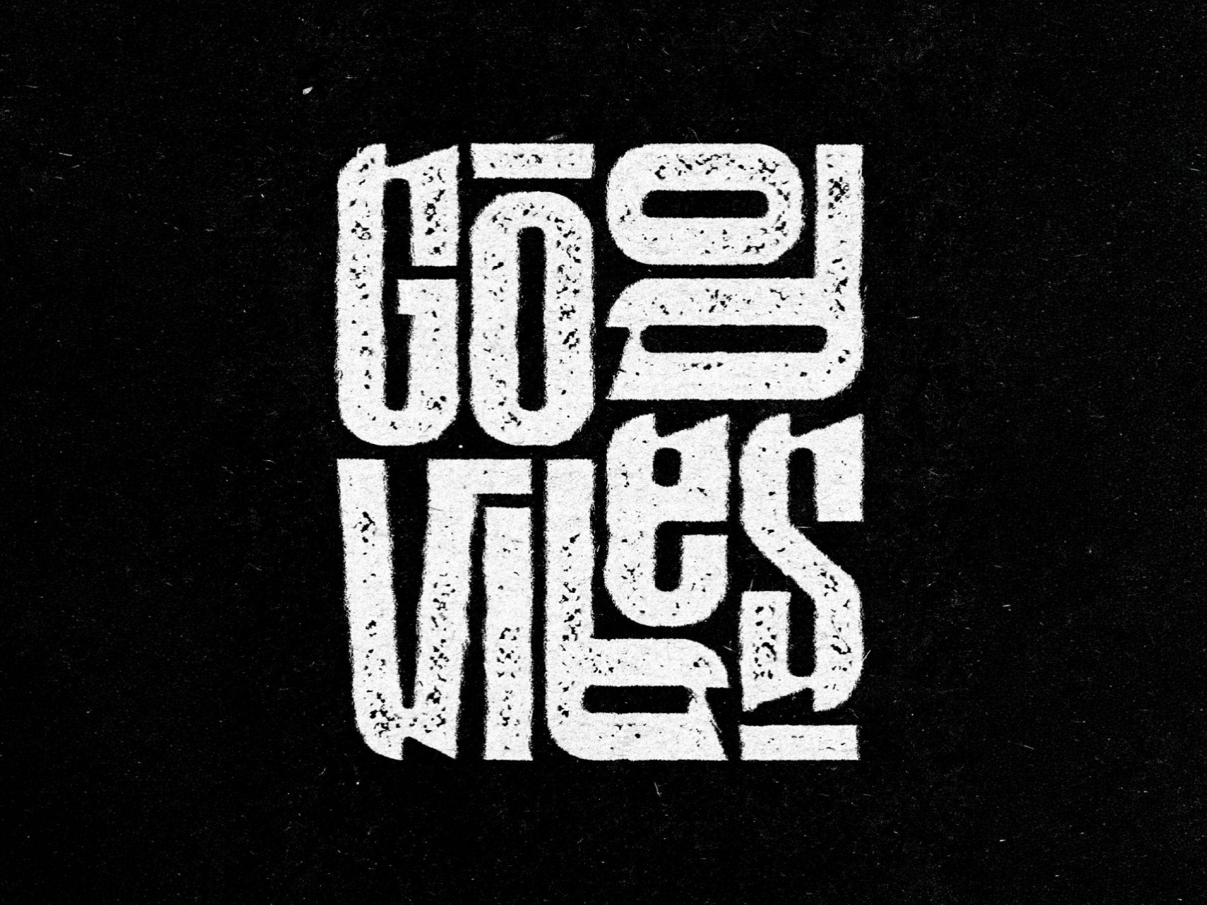 Good Vibes