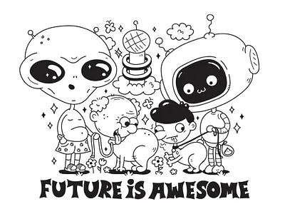 Future Is Awesome print absourd ai alien artifical bot cartoon character city cute future futuristic human humour illustration intelegense kawaii man poster robot social