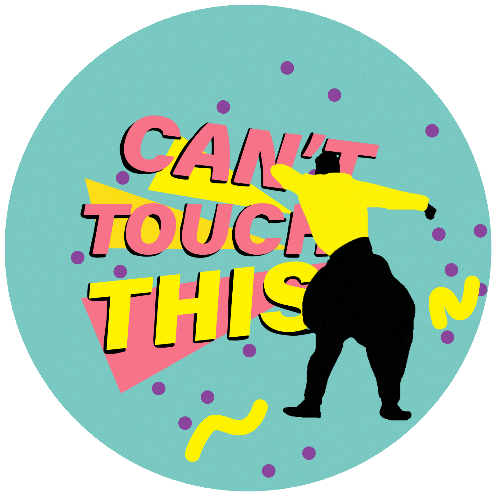 Can't Touch This button