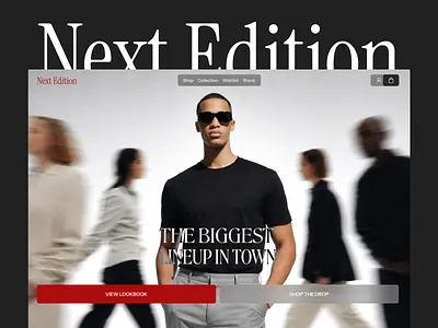 Next Edition – Fashion & Apparel Brand Landing Page 👔✨ 3d animation clothing brand dashboarddesign e commerce ui fashion landing page graphic design lookbook design luxury apparel minimalist design motion graphics productdesign responsive design retail website style portfolio ui uiux ux design webapp