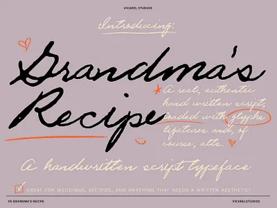VS Grandma's Recipe, a Script Handwriting Font custom typeface denver display type font design font download font introduction hand lettered font handwriting typeface handwritten script font realistic handwriting font script font script lettering type design typography vicarel studios