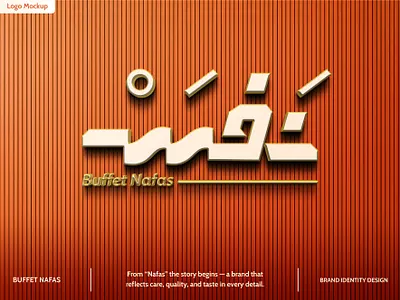Buffet Nafas – Brand Identity arabic logo arabic typography brand designer brand identity branding color palette custom type design inspiration dribbble food branding graphic design logo logo design logo type minimal modern logo orange restaurant branding typography visual identity