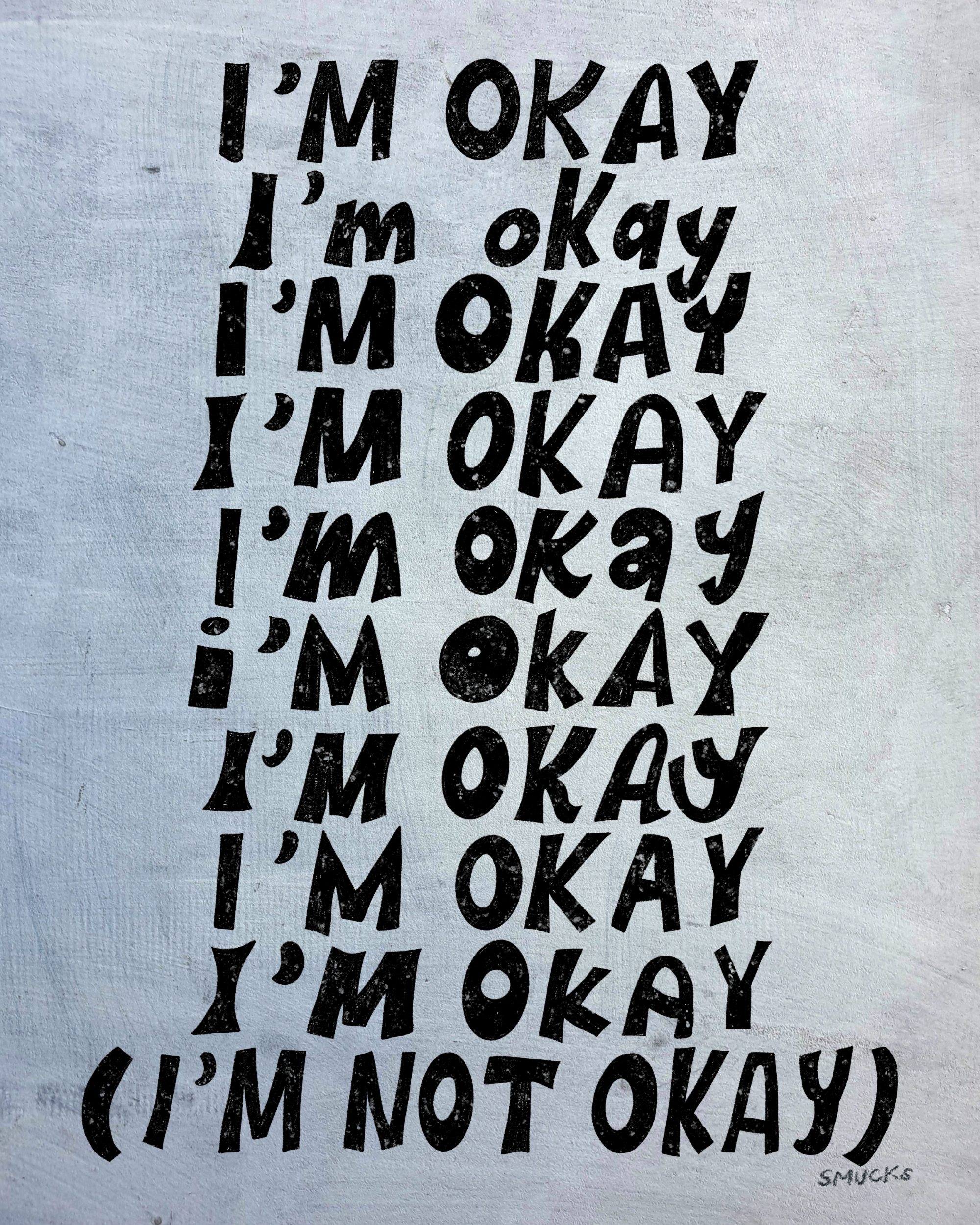 "(i'm not okay)"