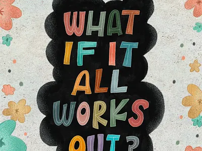 "what if..." art digital illustration lettering procreate type