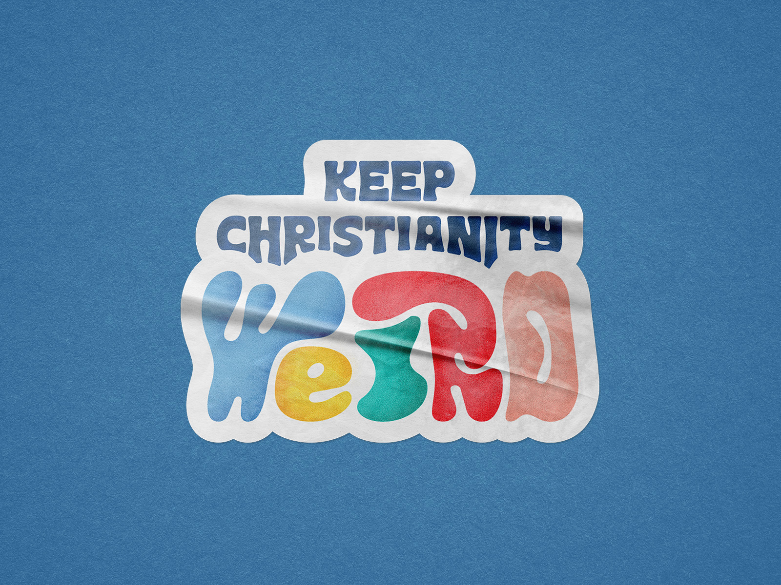 Example of Keep Christianity Weird