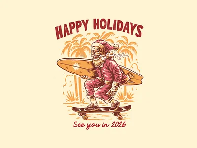 Happy Holidays T-shirt design album cover artwork band band artwork band merchandise clothing brand holidays merchandise retro illustration santa skate illustration surf club vintage illustration
